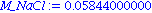 M_NaCl := 0.5844000000e-1